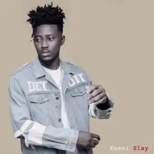 Kwesi Slay - Wonsi Mpia ft. Cabum x KoJo Cue